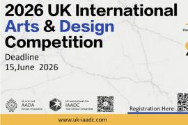 全球征稿｜2026 第三届英国国际艺术设计大赛，邀你秀出创意！